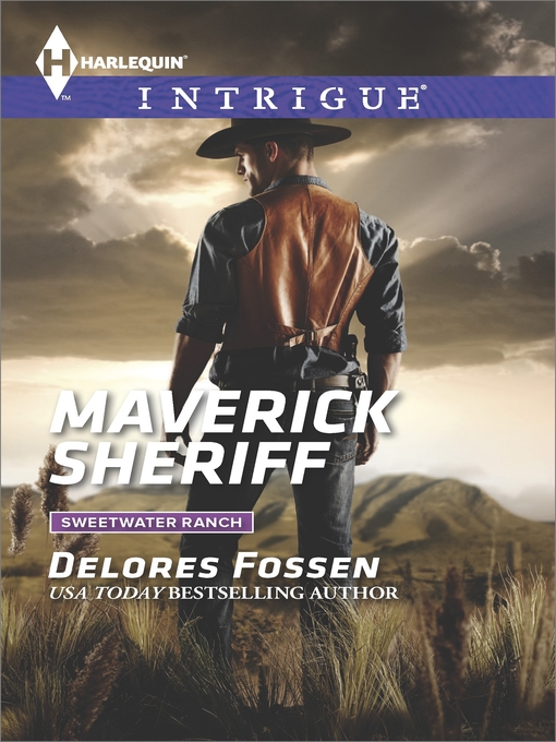 Title details for Maverick Sheriff by Delores Fossen - Wait list